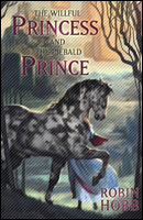 The Willful Princess and the Piebald Prince - US hardcover